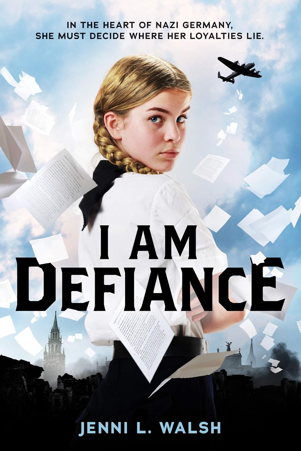 I Am Defiance by Jeni L. Walsh
