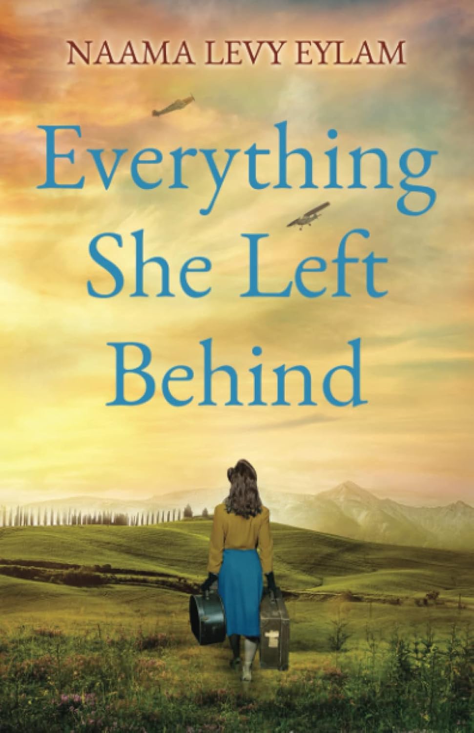Everything She Left Behind by Naama Levy Eylem