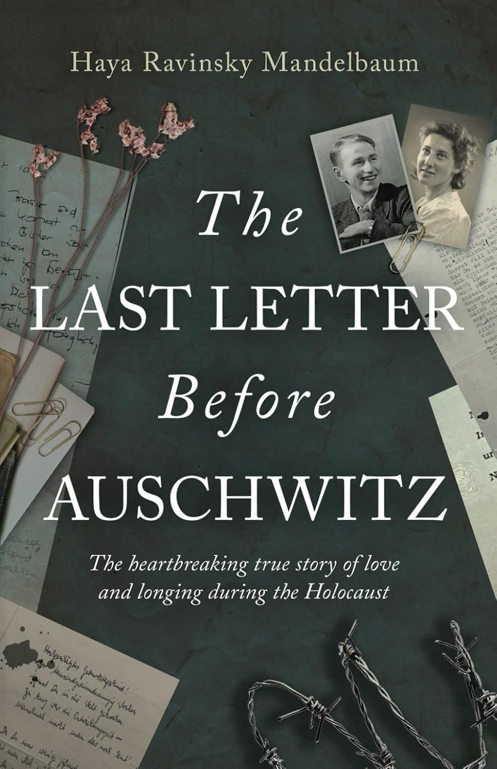 The Last Letter before Auschwitz