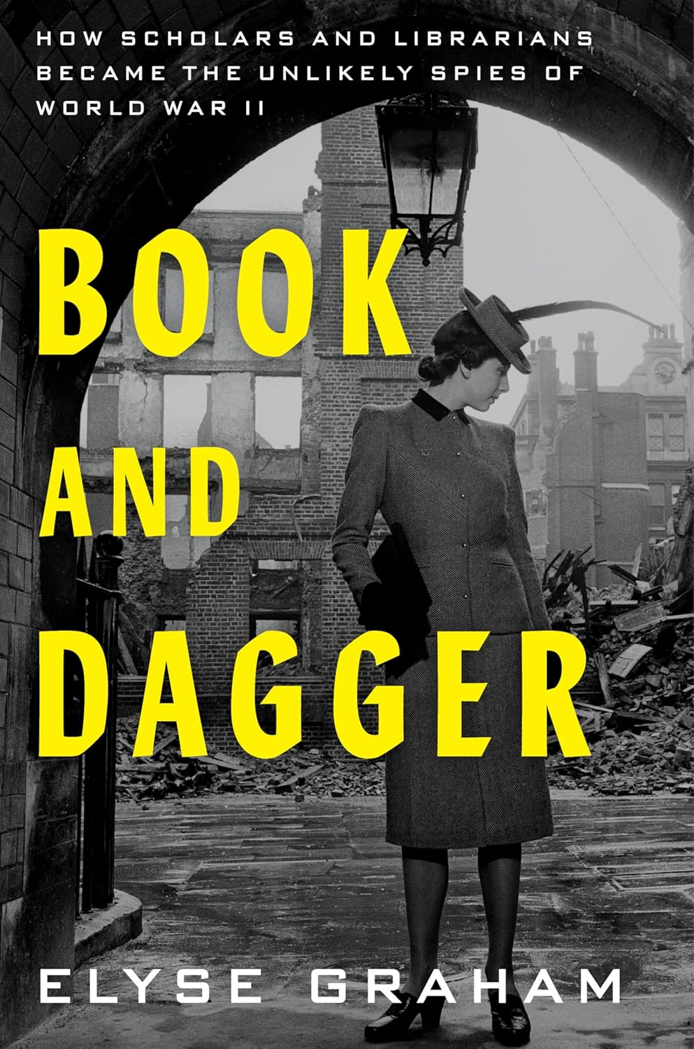 Book and Dagger by Elyse Graham