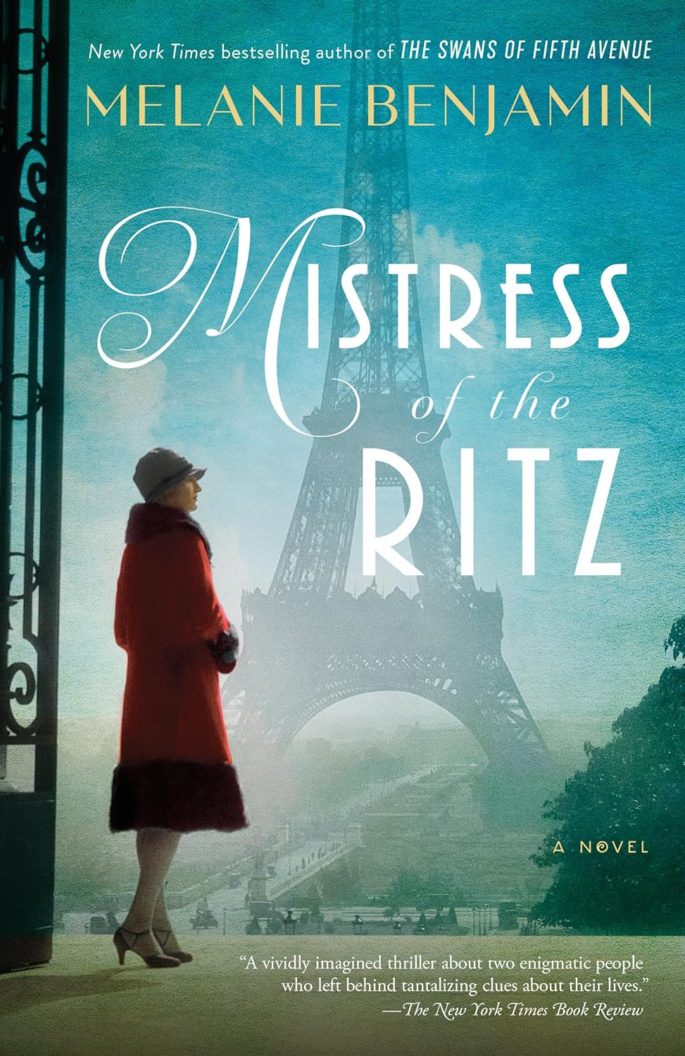 The Mistress of the Ritz by Melanie Benjamin