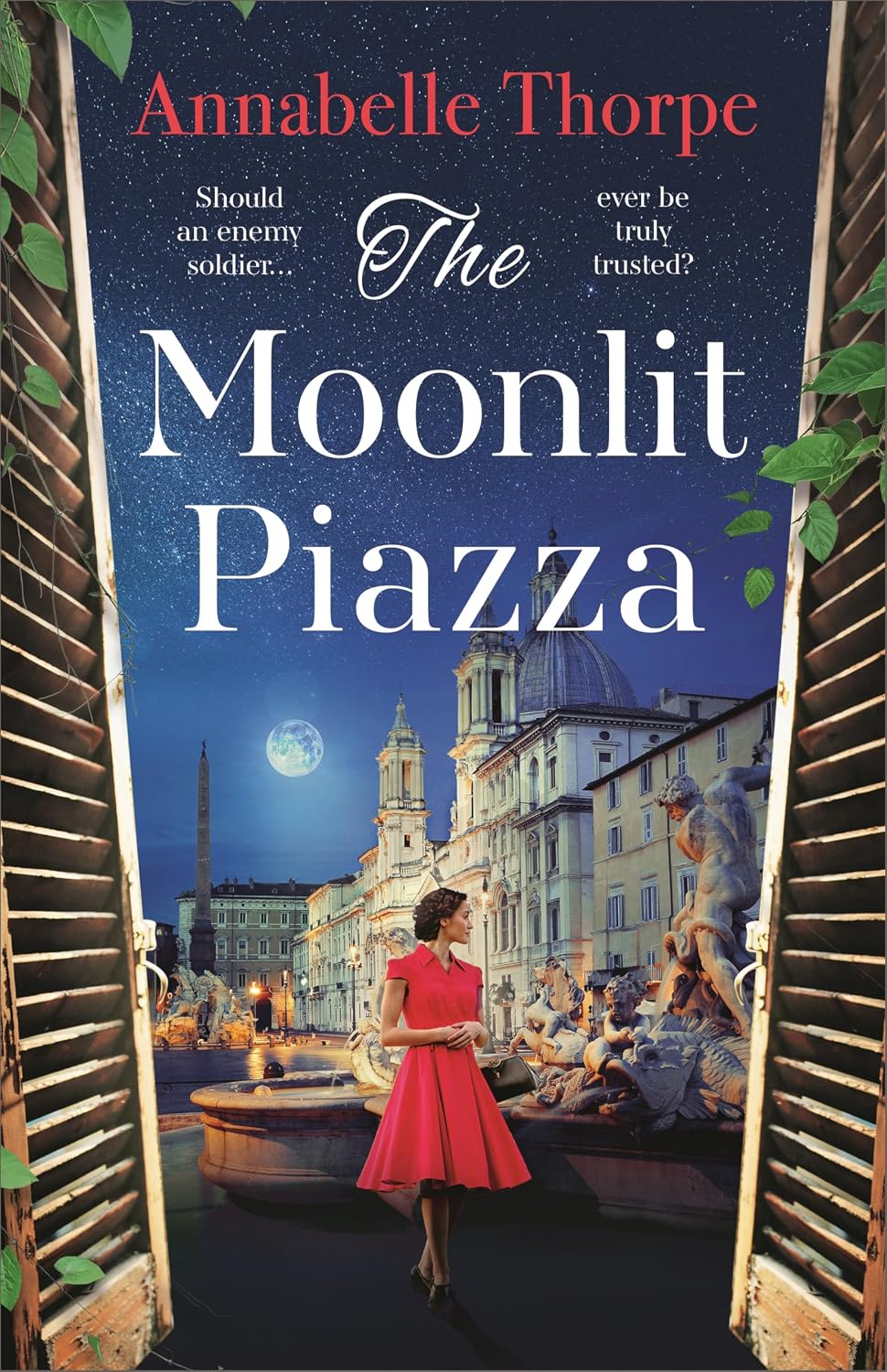 The Moonlit Piazza by Annabelle Thorpe